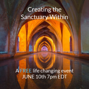 CREATING THE SANCTUARY WITHIN